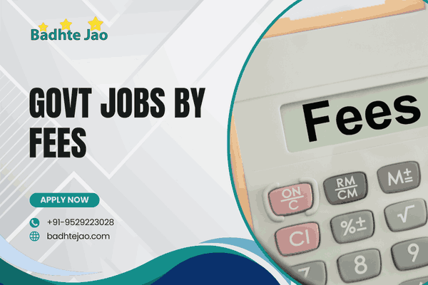 Govt Jobs By Application Fees
