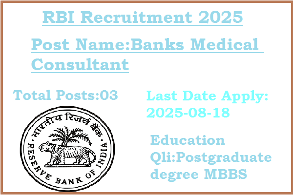 03 Banks Medical Consultant Jobs In RBI Recruitment 2025