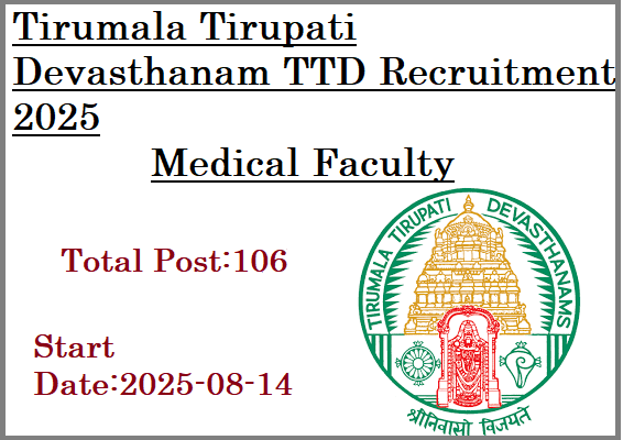 106 Medical Faculty Jobs In TTD Recruitment 2025