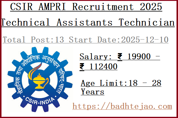 13 Technical Assistants Technician Jobs In CSIR AMPRI Recruitment 2025