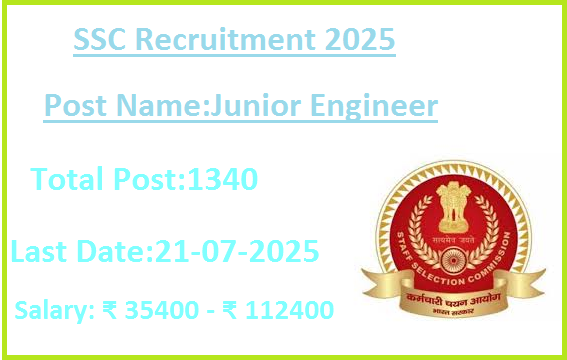 1340 Junior Engineer Jobs In SSC Recruitment 2025