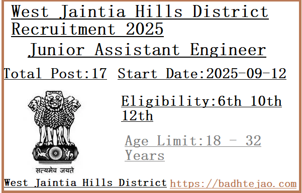 17 6th 10th 12th Pass Junior Assistant Engineer Jobs In West Jaintia Hills District Recruitment 2025