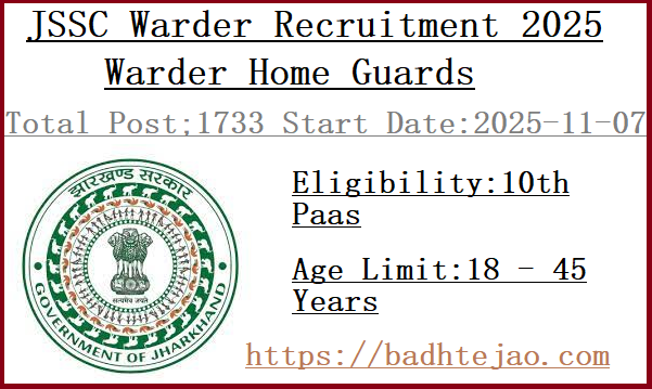 1733 10th Class Pass Warder Jobs In JSSC Warder Recruitment 2025