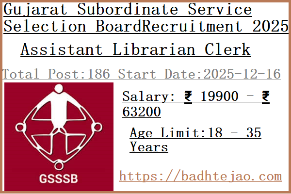 186 Assistant Librarian Clerk Jobs In GSSSB Recruitment 2025