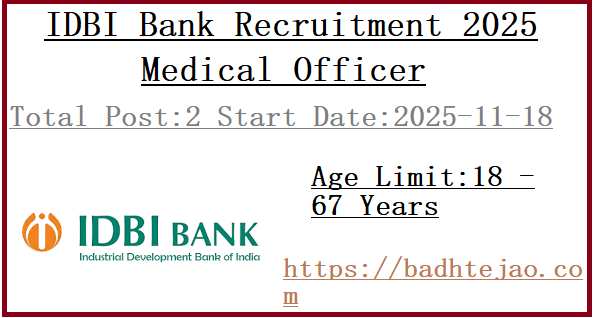 2 Medical Officer Jobs In IDBI Bank Recruitment 2025