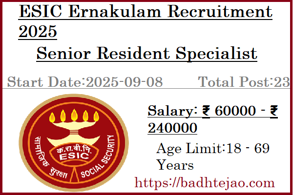 23 Senior Resident Specialist Jobs In ESIC Ernakulam Recruitment 2025