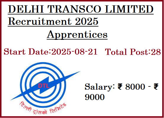 28 Apprentices Jobs In DELHI TRANSCO LIMITED Recruitment 2025