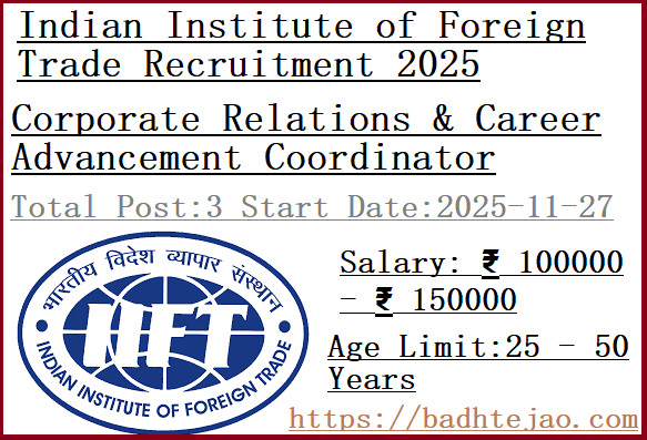 3 CRCAC Jobs In IIFT Recruitment 2025