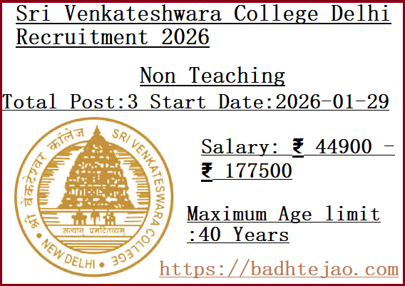 3 Non Teaching Jobs In Sri Venkateshwara College Delhi Recruitment 2026