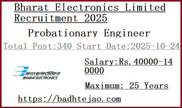 340 Probationary Engineer Jobs In BEL Recruitment 2025