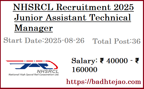 36 Junior Assistant Technical Manager Jobs In NHSRCL Recruitment 2025