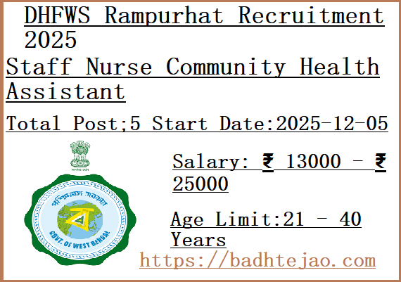 5 Staff Nurse Community Health Assistant Jobs In DHFWS Rampurhat Recruitment 2025