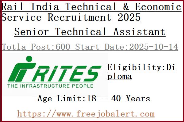 600 Diploma Senior Technical Assistant Jobs In RITES Recruitment 2025