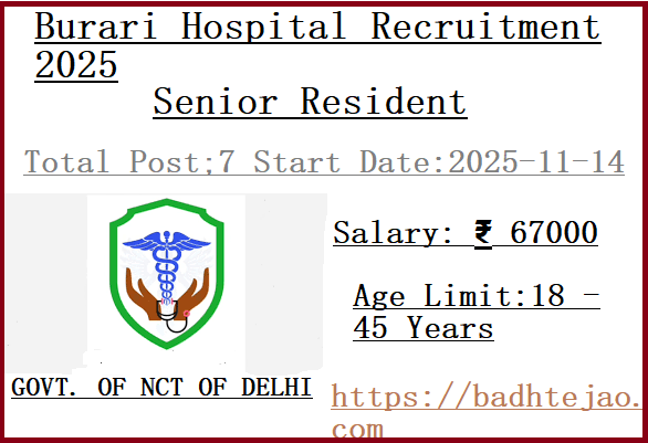 7 Senior Resident Jobs In Burari Hospital Recruitment 2025