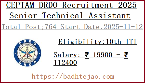 764 10th Pass Senior Technical Assistant Jobs In CEPTAM DRDO Recruitment 2025