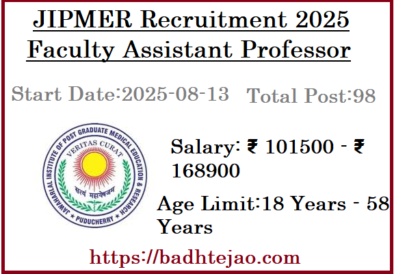 98 Faculty Assistant Professor Jobs In JIPMER Recruitment 2025