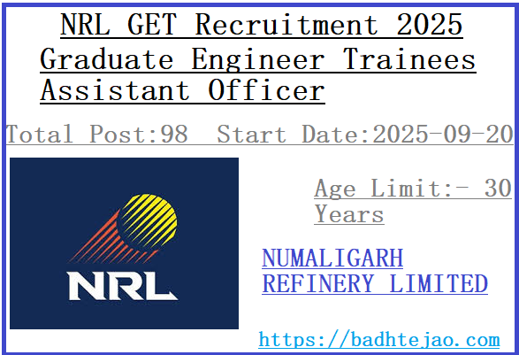98 Graduate Engineer Trainees Assistant Officer Jobs In NRL GET Recruitment 2025