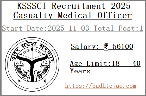 Casualty Medical Officer Job In KSSSCI Recruitment 2025