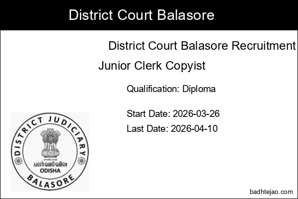 7 Junior Clerk Copyist Jobs In District Court Balasore Recruitment 2026