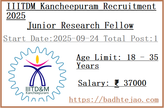 Junior Research Fellow Jobs In IIITDM Kancheepuram Recruitment 2025