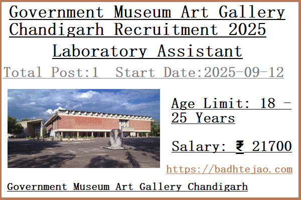 Laboratory Assistant Jobs In Government Museum Art Gallery Chandigarh Recruitment 2025