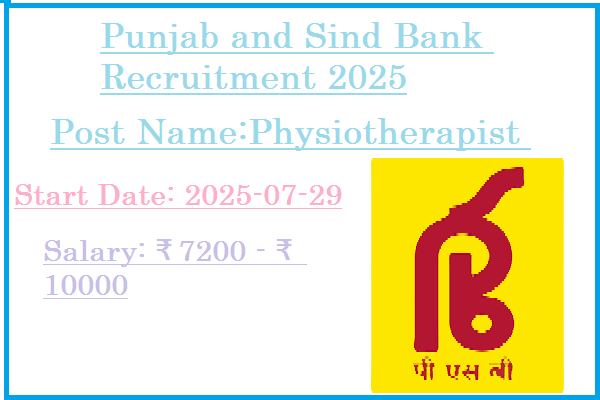 Physiotherapist Job In Punjab and Sind Bank Recruitment 2025