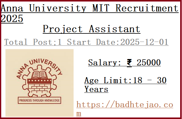 Project Assistant Job In Anna University MIT Recruitment 2025
