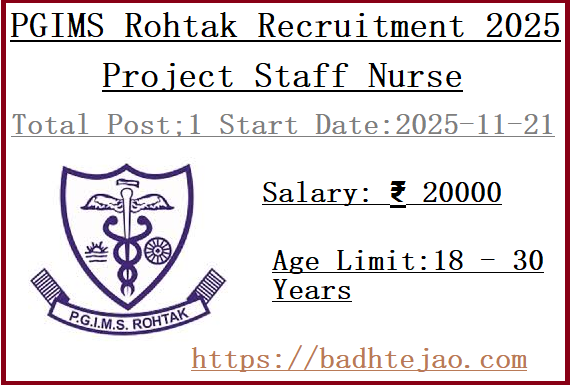 Project Staff Nurse II Jobs In PGIMS Rohtak Recruitment 2025
