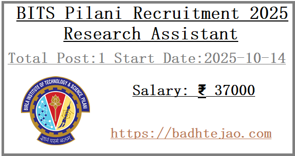 Research Assistant Job In BITS Pilani Recruitment 2025