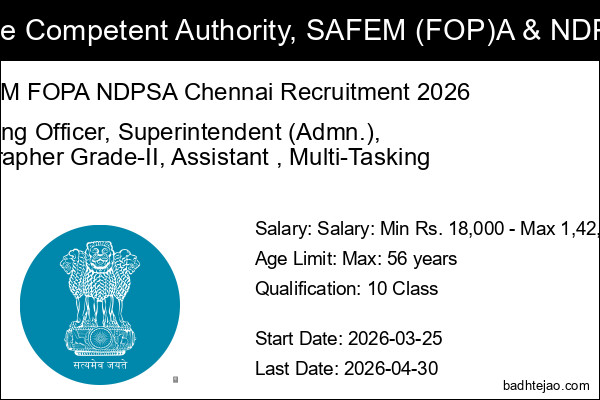 5 Inspecting Officer Superintendent Jobs In SAFEM FOPA NDPSA Chennai Recruitment 2026