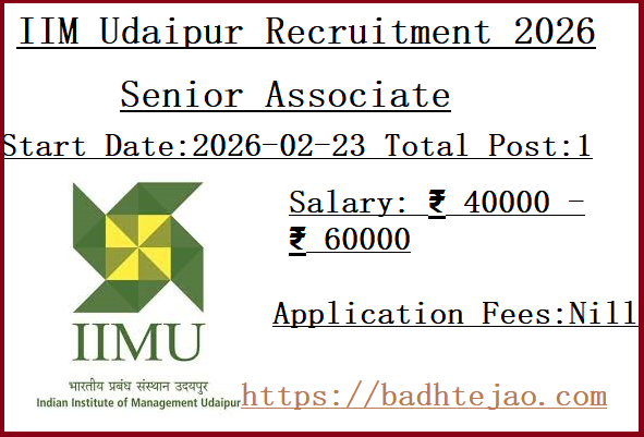 Senior Associate Jobs In IIM Udaipur Recruitment 2026