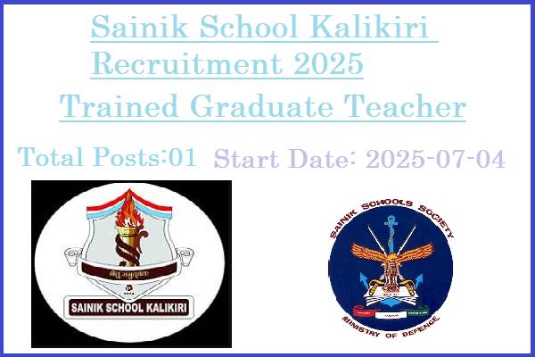 TGT Teacher Jobs In Sainik School Kalikiri Recruitment 2025