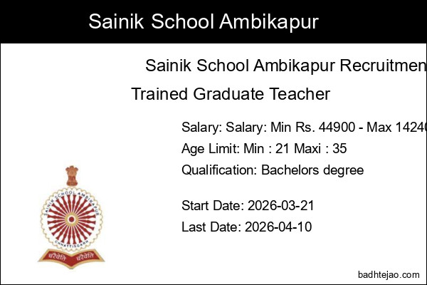Trained Graduate Teacher Job In Sainik School Ambikapur Recruitment 2026