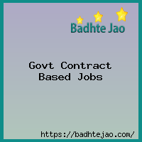 Govt Contract Based Jobs