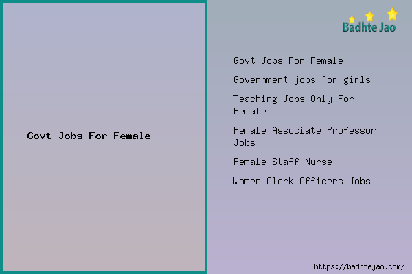 Govt Jobs For Female