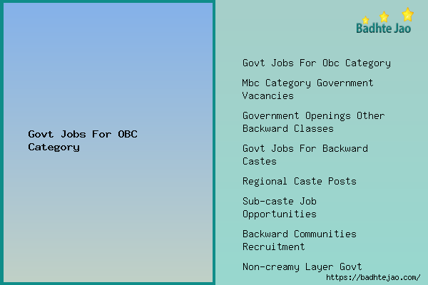 Govt Jobs For OBC Category