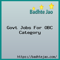 Govt Jobs For OBC Category