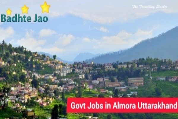 Govt Jobs in Almora Uttarakhand