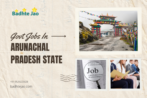 Govt Jobs in Arunachal Pradesh