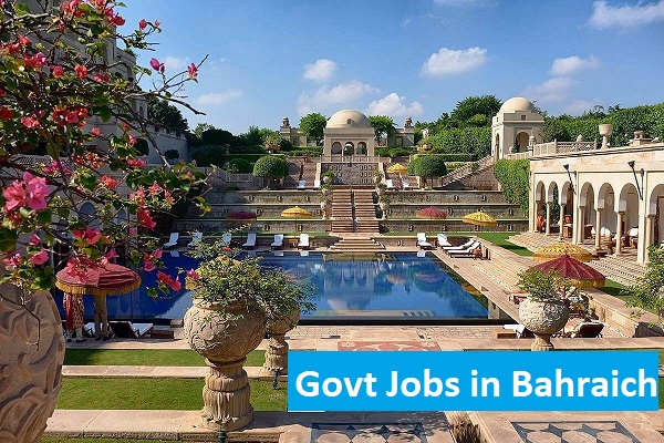 Govt Jobs in Bahraich Uttar Pradesh