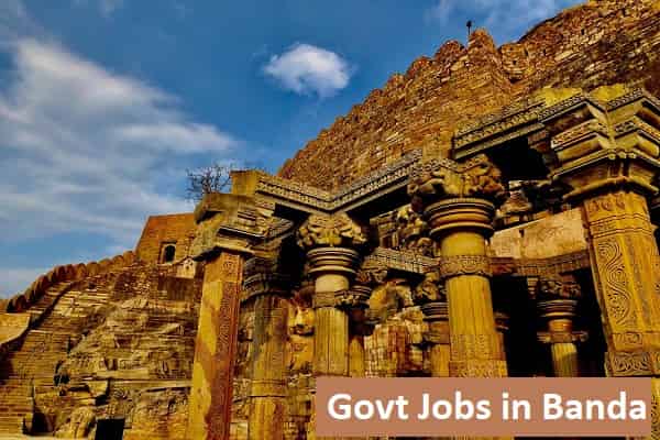 Govt Jobs in Banda Uttar Pradesh