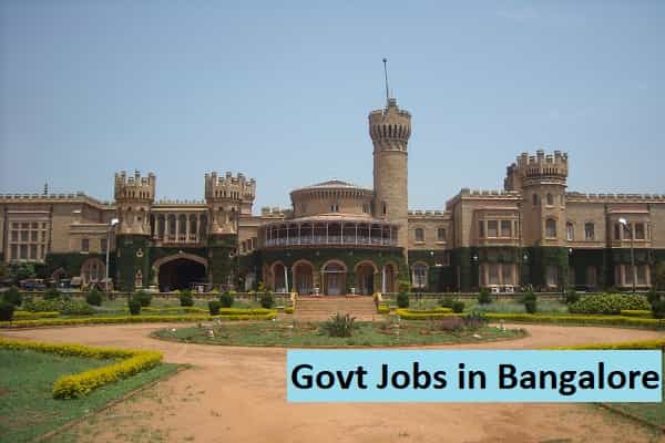 Govt Jobs in Bangalore Karnataka