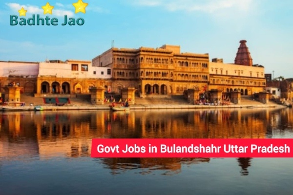 Govt Jobs in Bulandshahr Uttar Pradesh