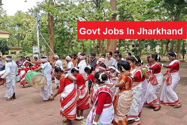 Govt Jobs in Jharkhand