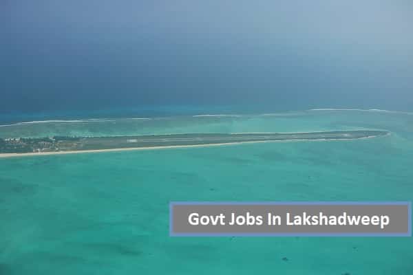 Govt Jobs in Lakshadweep