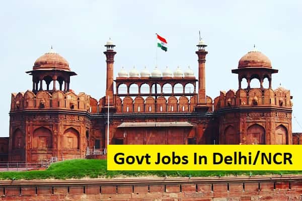 Govt Jobs in New Delhi