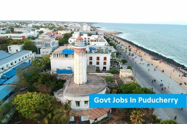 Govt Jobs in Puducherry