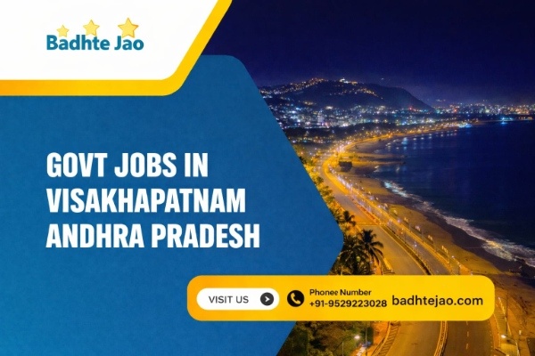 Govt Jobs in Visakhapatnam Andhra Pradesh